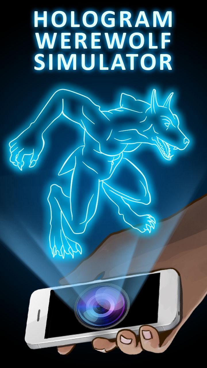 Hologram Werewolf Simulator