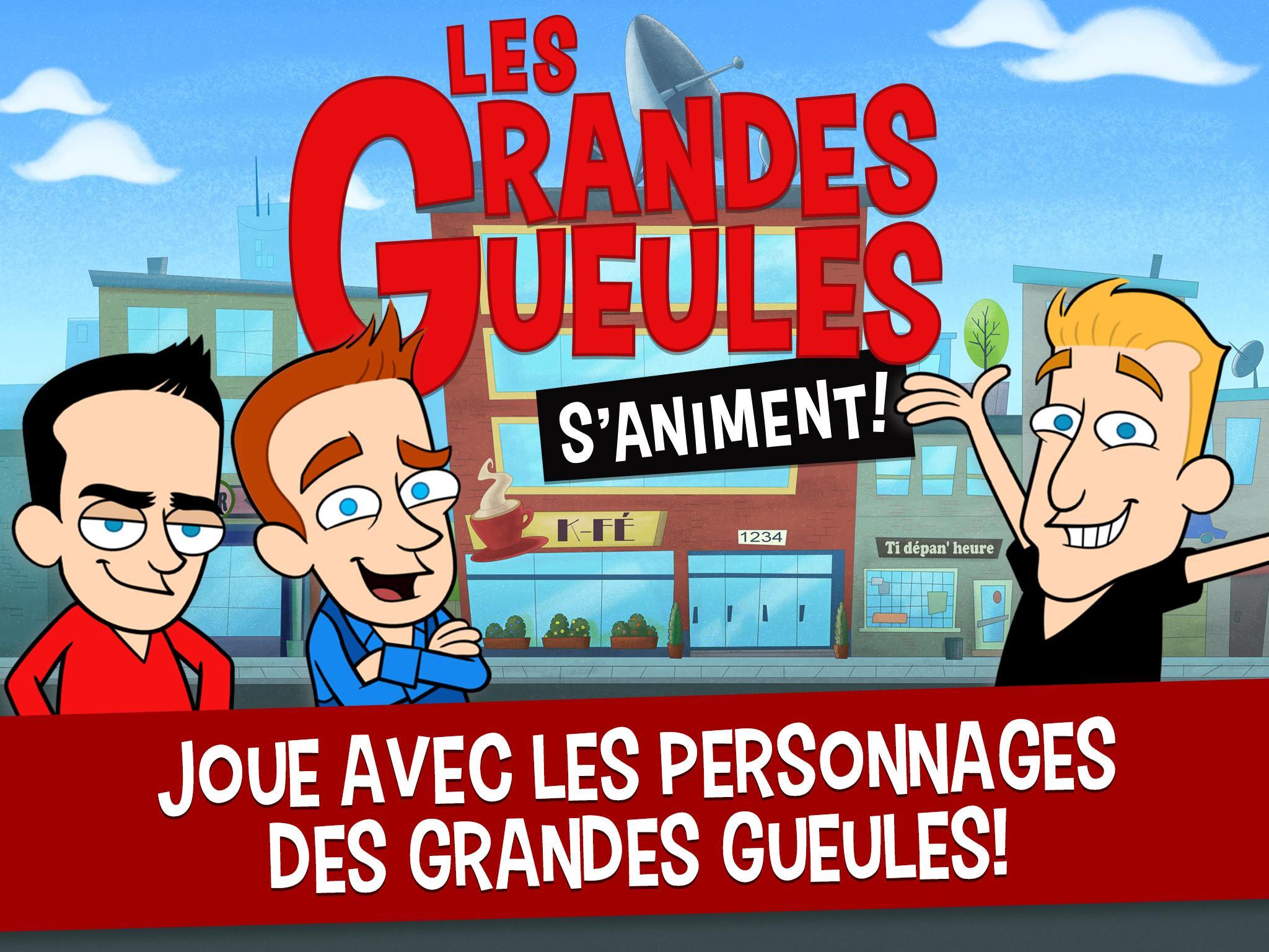 Les Grandes Gueules s'animent