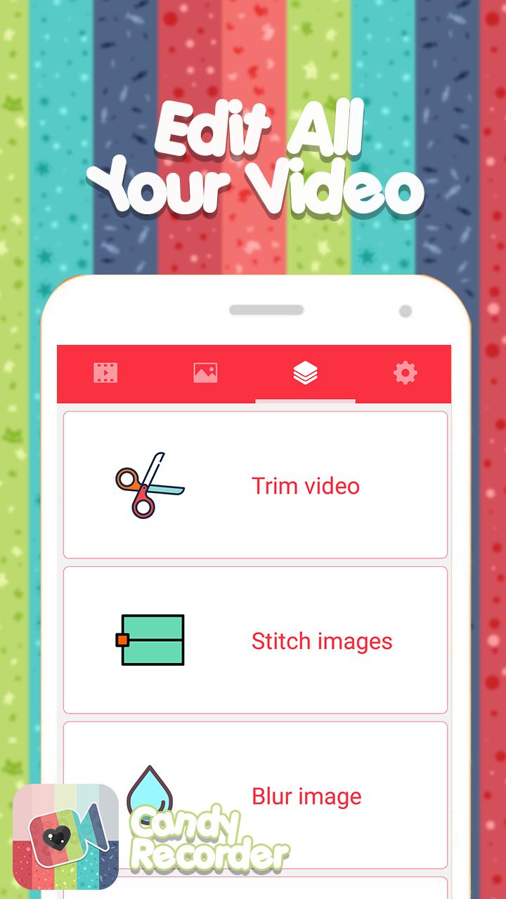 Candy DU Screen Recorder 2018 : Video & Photo